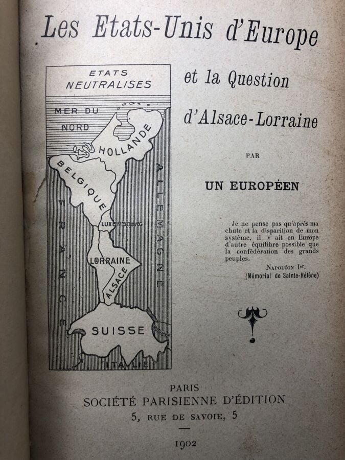 ANONYME - Les Etats-Unis d'Europe et la question d'Alsace-Lorraine. Édité à Par…