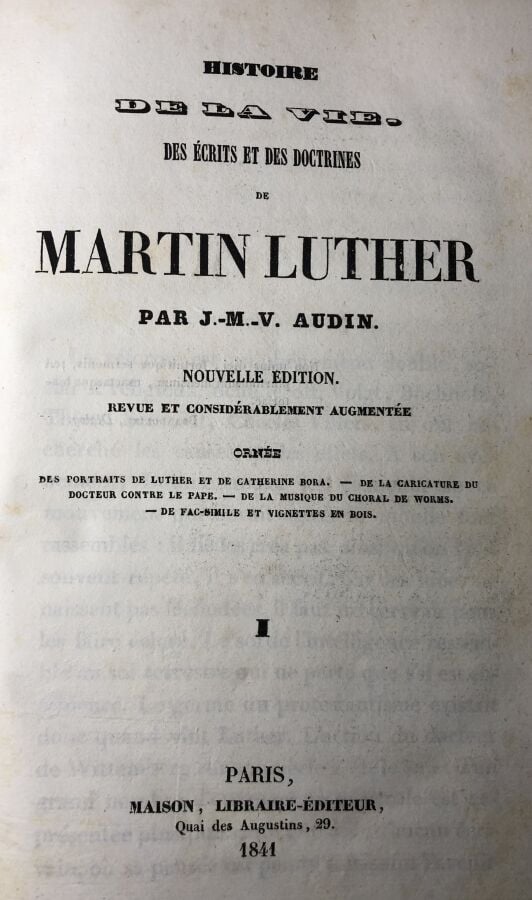 AUDIN (Jean-Marie-Vincent) - Histoire de la vie, des écrits et des doctrines de…