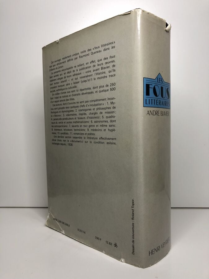 BLAVIER (André) - Les fous littéraires. Edité à Paris chez Henri Veyrier en 198…