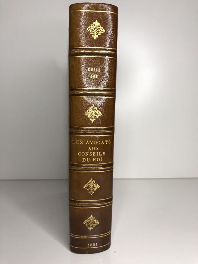 BOS (Emile). - Les avocats aux conseils du Roi. Edité à Paris chez Librairie gé…