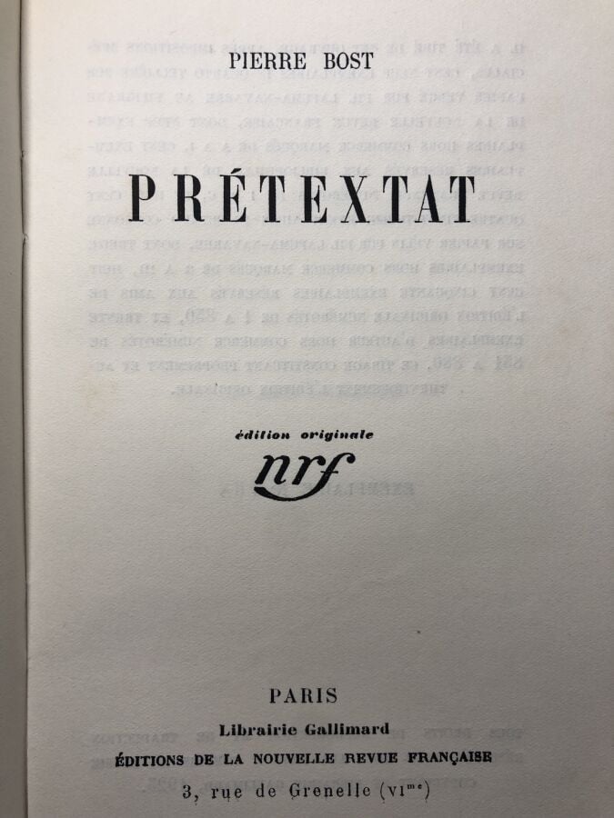 BOST (Pierre). - Prétextat. Edité à Paris chez Gallimard en 1925. De format in-…