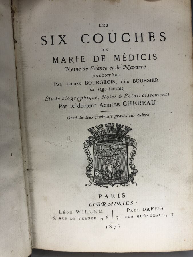 BOURGEOIS (Louise) / CHEREAU (Docteur Achille). - Les six couches de Marie de M…