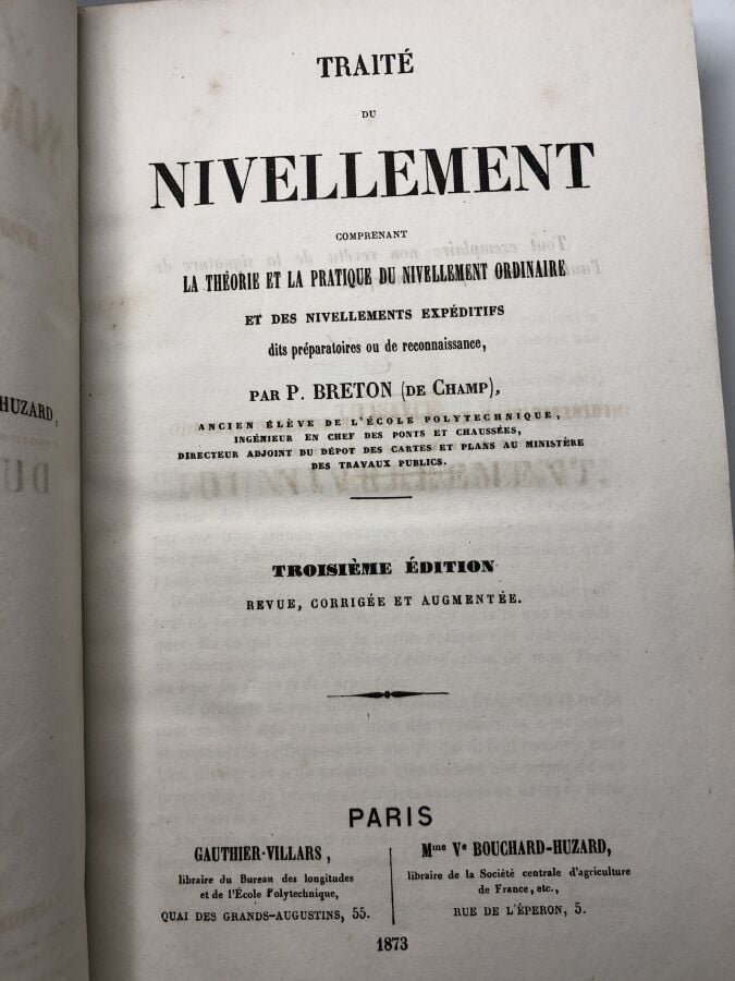 BRETON P. - Traité du nivellement comprenant la théorie et la pratique du nivel…