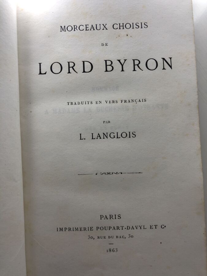 BYRON (Lord). - Morceaux choisis de Lord Byron. Edité à Paris chez Poupart-Davy…