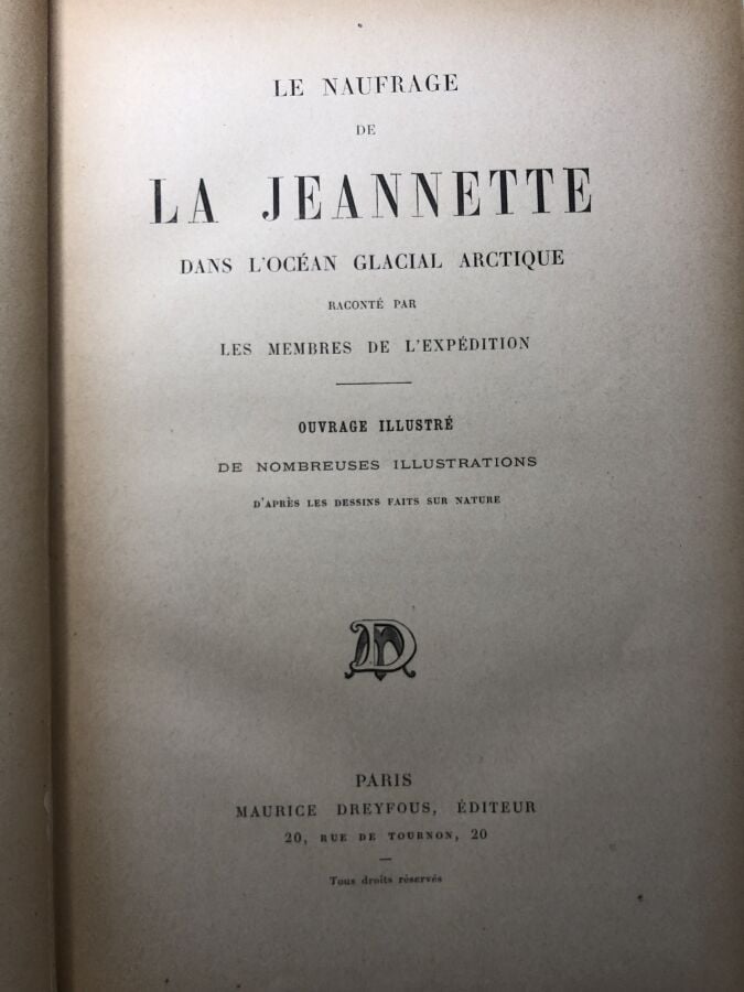 COLLECTIF. - Le naufrage de la Jeanette dans l'océan glacial arctique raconté p…
