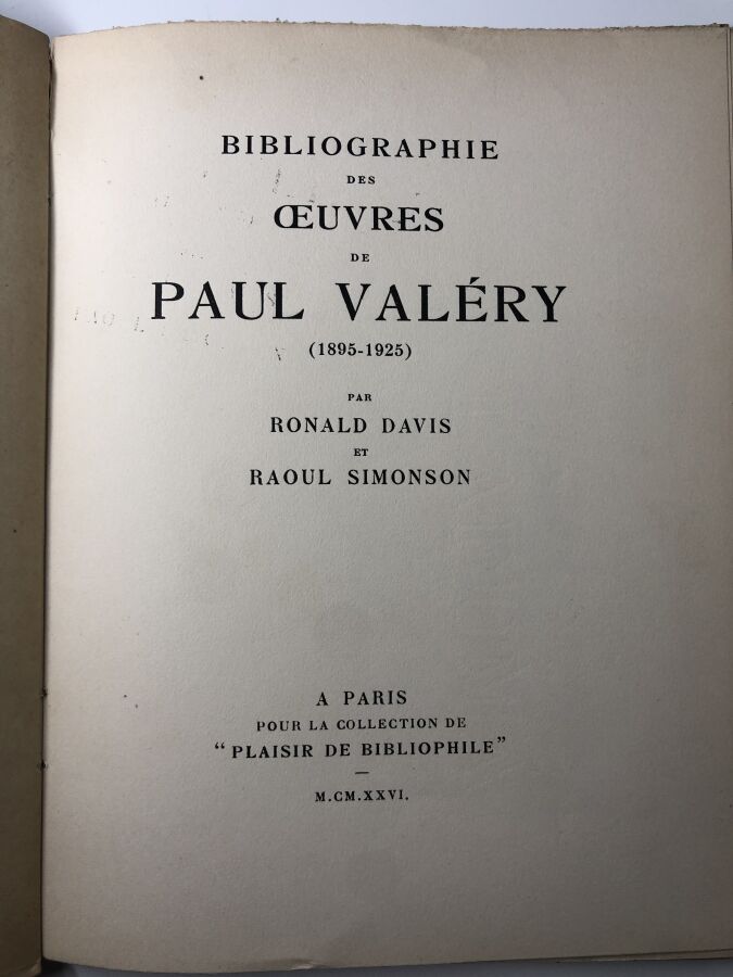 DAVIS (Ronald) / SIMONSON (Raoul) - Bibliographie des oeuvres de Paul Valéry. E…