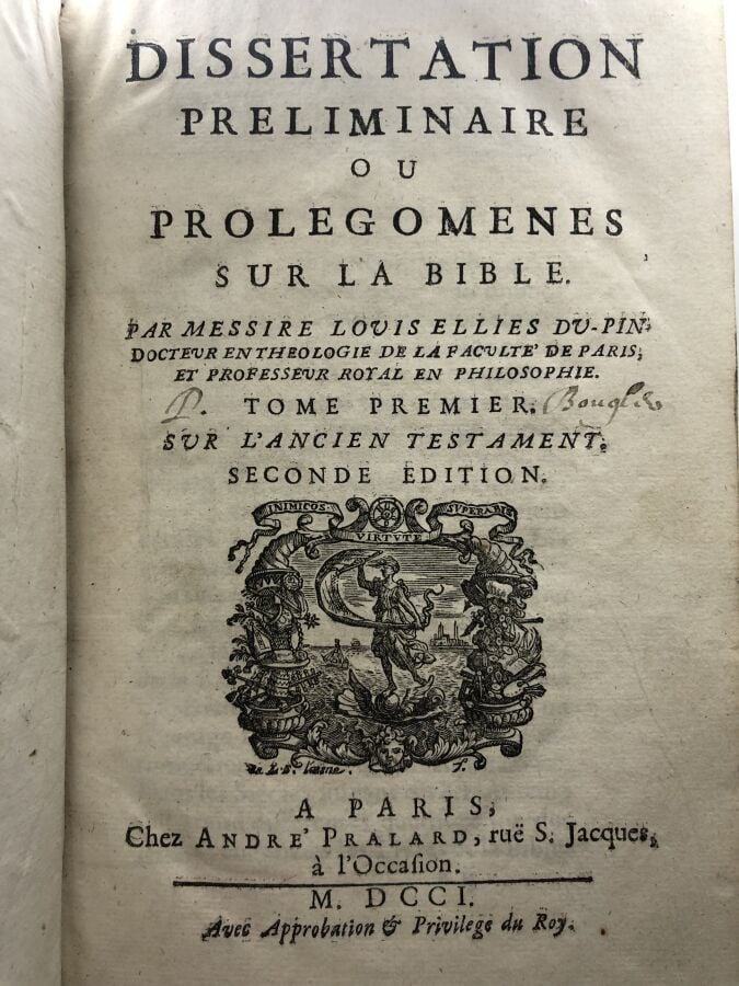 DU-PIN (Louis Ellies). - Dissertation préliminaire ou prolegomenes sur la Bible…