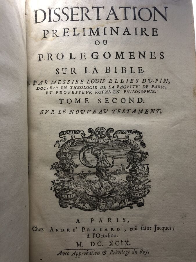 DU-PIN (Louis Ellies). - Dissertation préliminaire ou prolegomenes sur la Bible…