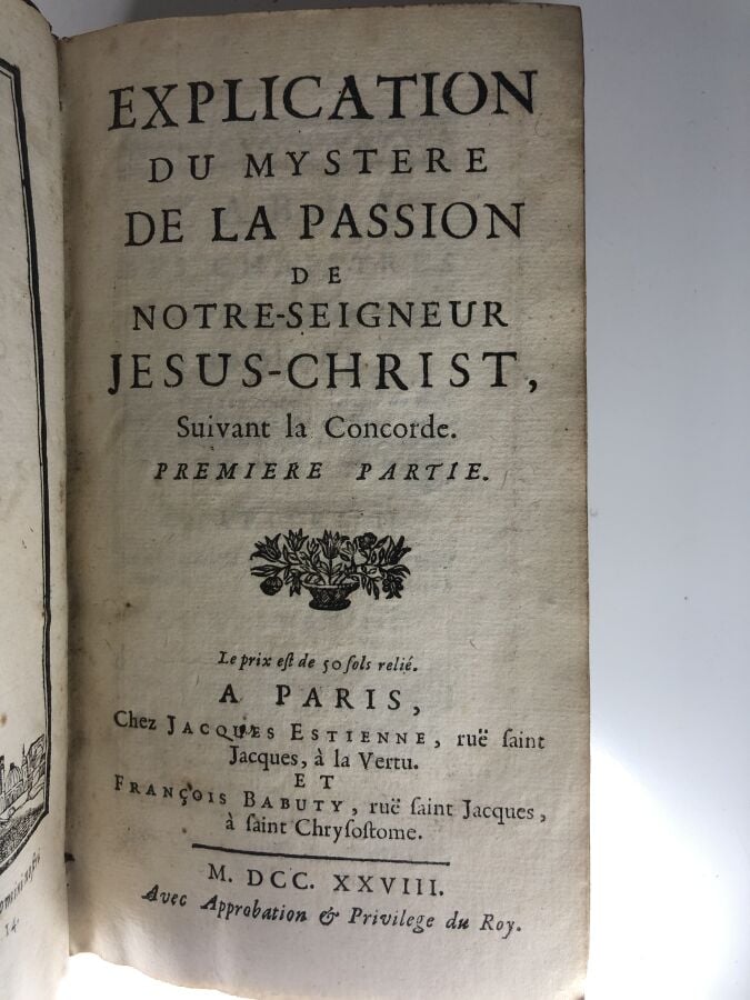 DUGUET (M. l'abbé Jacques Joseph). - Explication du mystère de la passion de no…