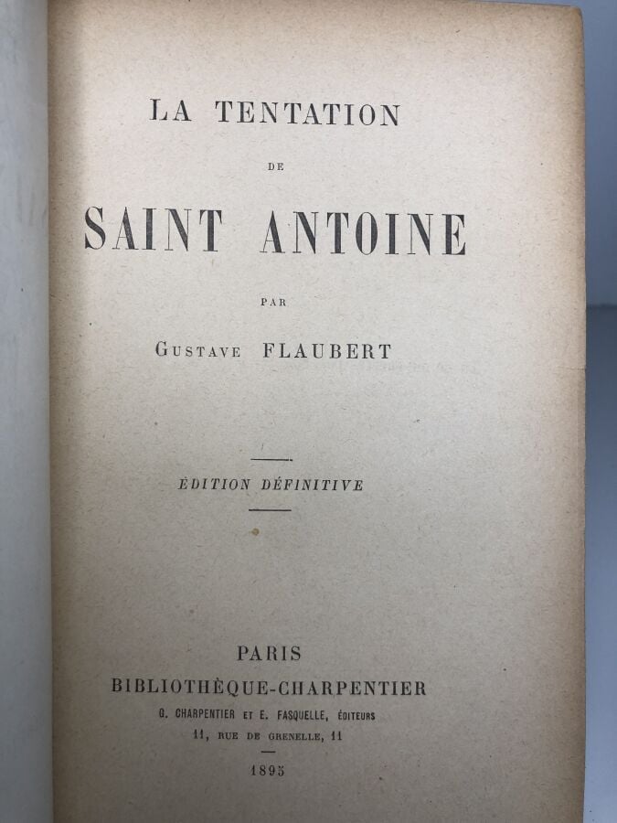 FLAUBERT (Gustave) - La tentation de Saint Antoine. Édité Paris chez Charpentie…