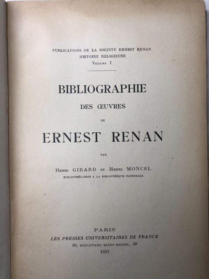 GIRARD (Henri) / MONCEL (henri) - Bibliographie des oeuvres de Ernest Renan. Ed…