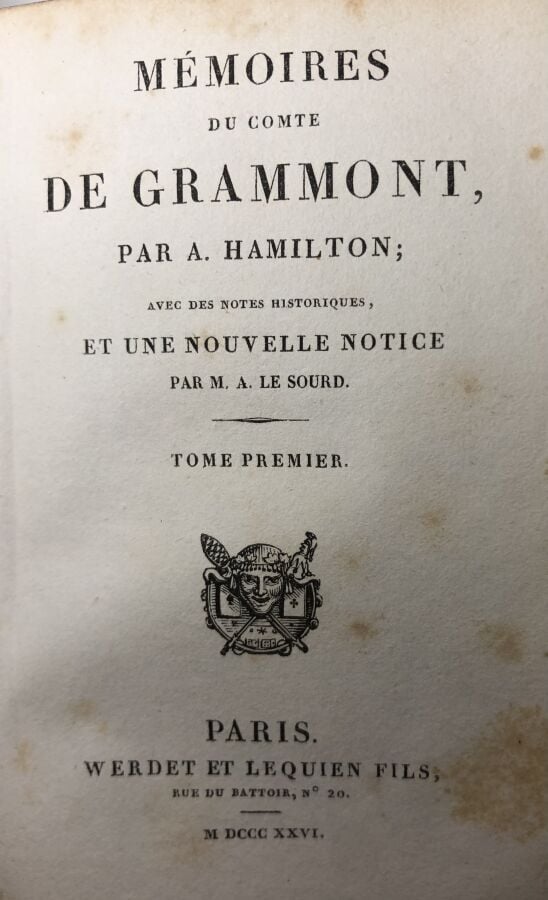 HAMILTON A. - Mémoires du comte de Grammont. Edité à Paris chez Werdet et Lequi…