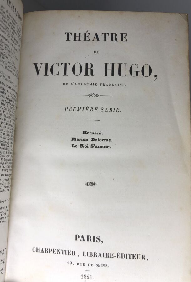 HUGO (Victor) - Thèatre de Victor Hugo. Édité à Paris chez Charpentier en 1841.…