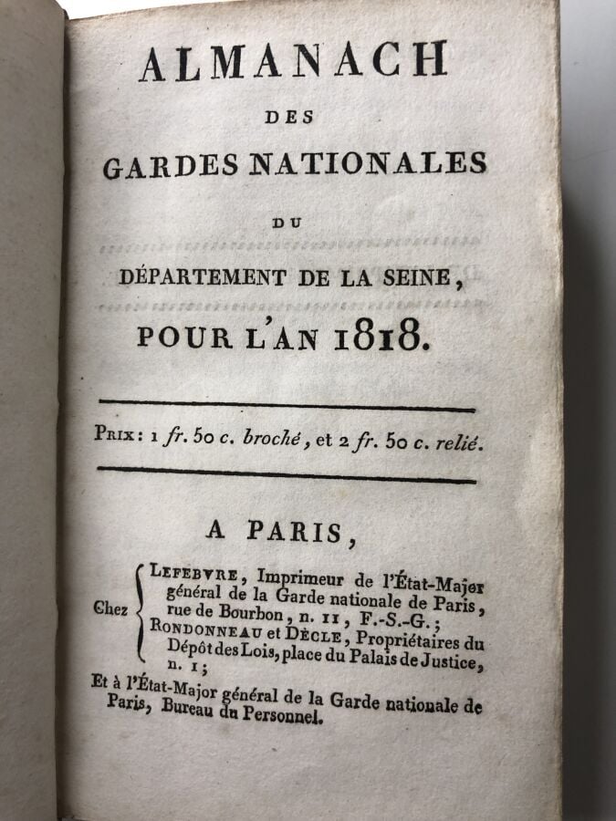 INCONNU. - Almanach des gardes nationales du département de la Seine, pour l'an…