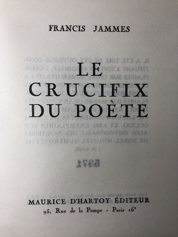JAMES (Francis) - Le crucifix du poète. Edité à Paris chez Maurice d'Hartoy en…