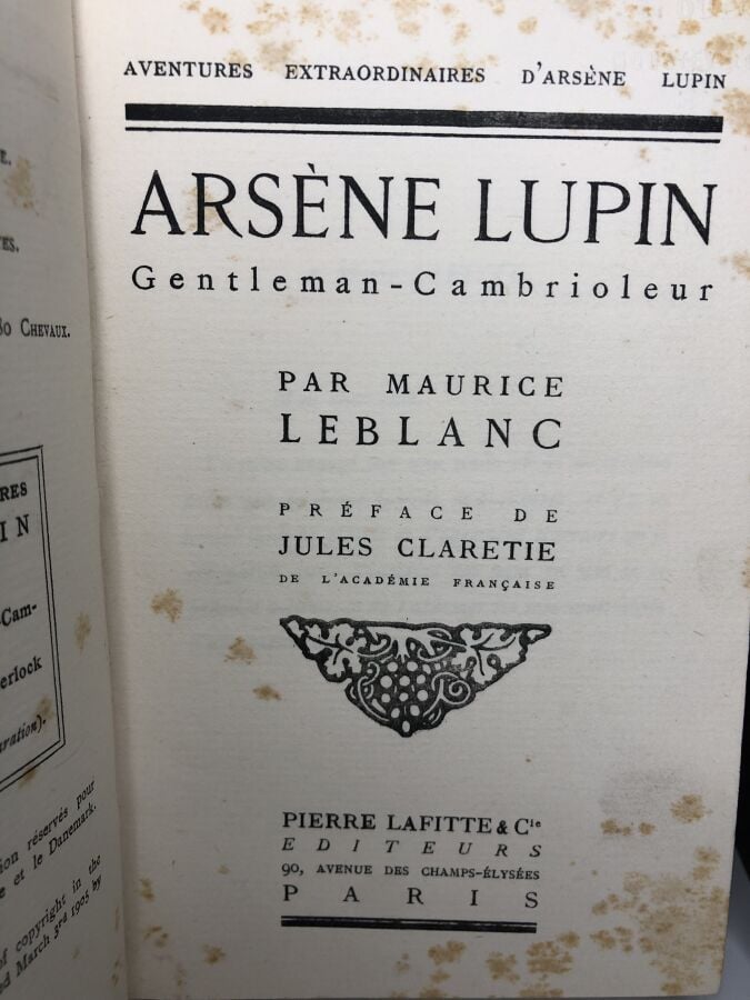 LEBLANC (Maurice). - Arsène Lupin, Gentleman-cambrioleur / Arsène Lupin contre…