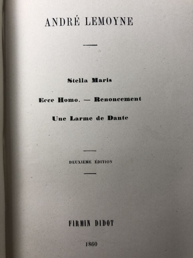 LEMOYNE (André) - Stella Maris; Ecce Homo; Renoncement; Une larme de Dante. Édi…