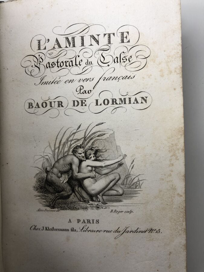 LORMIAN (Baour de). - L'aminte pastorale héroique du Tasse. Edité à Paris chez…