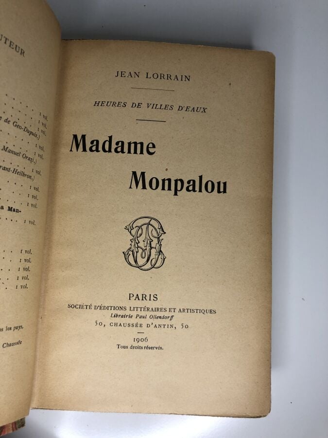 LORRAIN (Jean). - Madame Monpalou. Edité à Paris chez Société d'éditions littér…