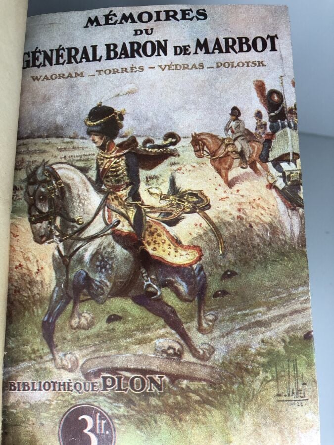 MARBOT (Baron de) - Mémoires du Général Baron de Marbot, 2 volumes, 4 tomes. Éd…