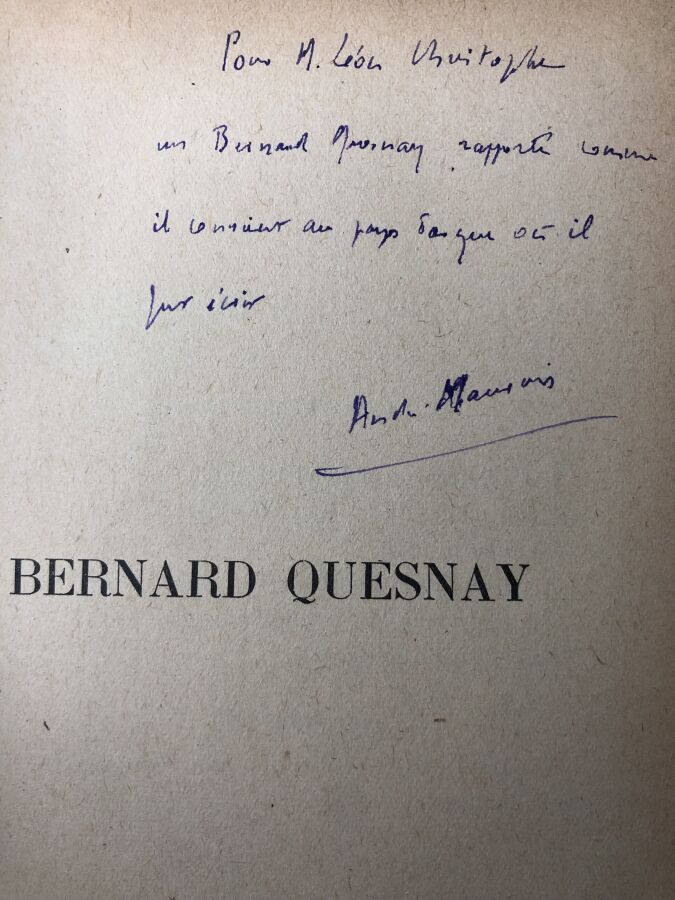 MAUROIS (andré). - Bernard Quesnay. Édité à Paris chez Gallimard en 1926. De fo…