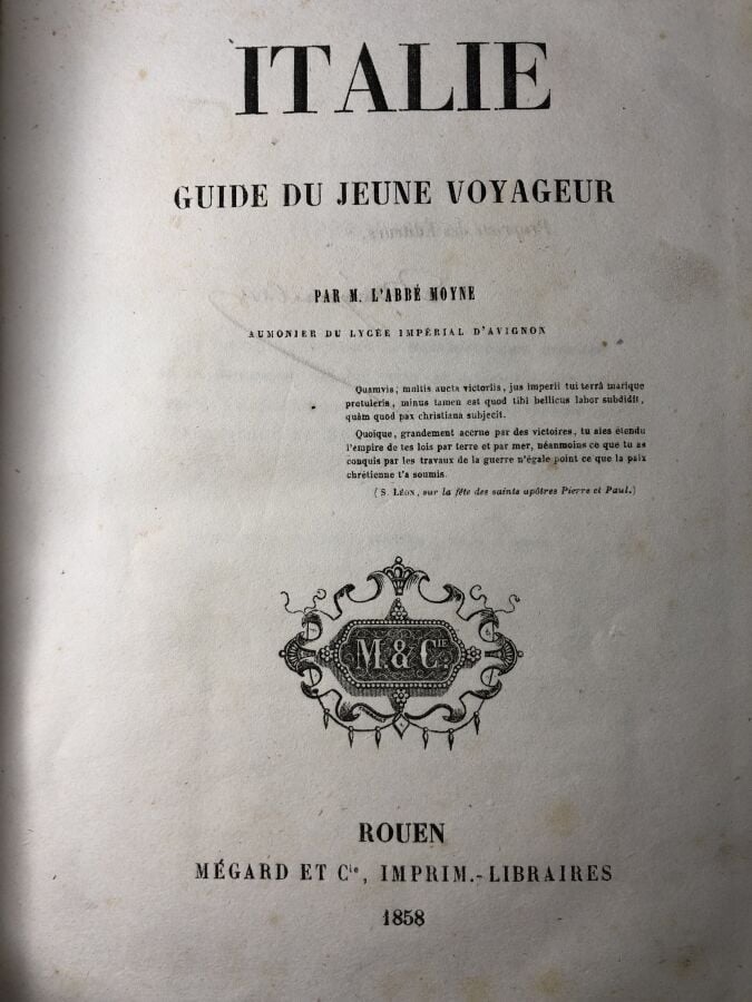 Moyne (l'abbé). - Italie guide du jeune voyageur. Edité à Rouen chez Mégard et…