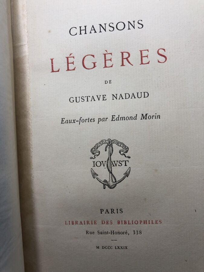 NADAUD (Gustave). - Chansons légères. Edité à Paris chez librairie des biblioph…