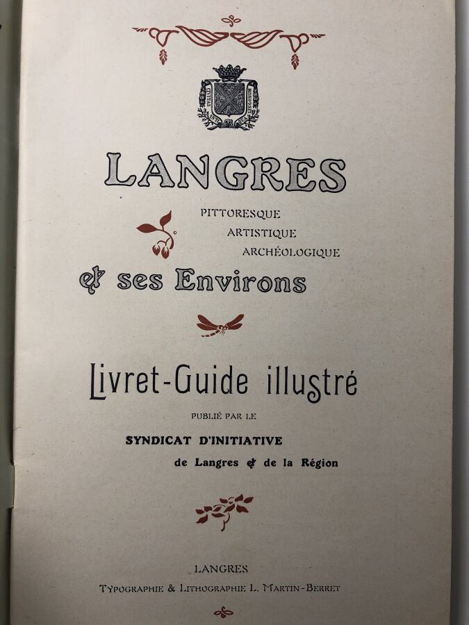 [REGIONALISME] Syndicat d'Initiatives de Langres. - Langres, guide illustré. Ed…
