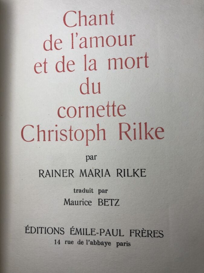 RILKE (Rainer Maria). - Chant de l'amour et de la mort du Cornette Christoph Ri…