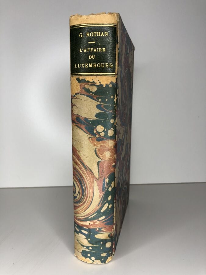 ROTHAN G. - L'affaire du Luxembourg - prélude de la guerre de 1870. Edité à Par…