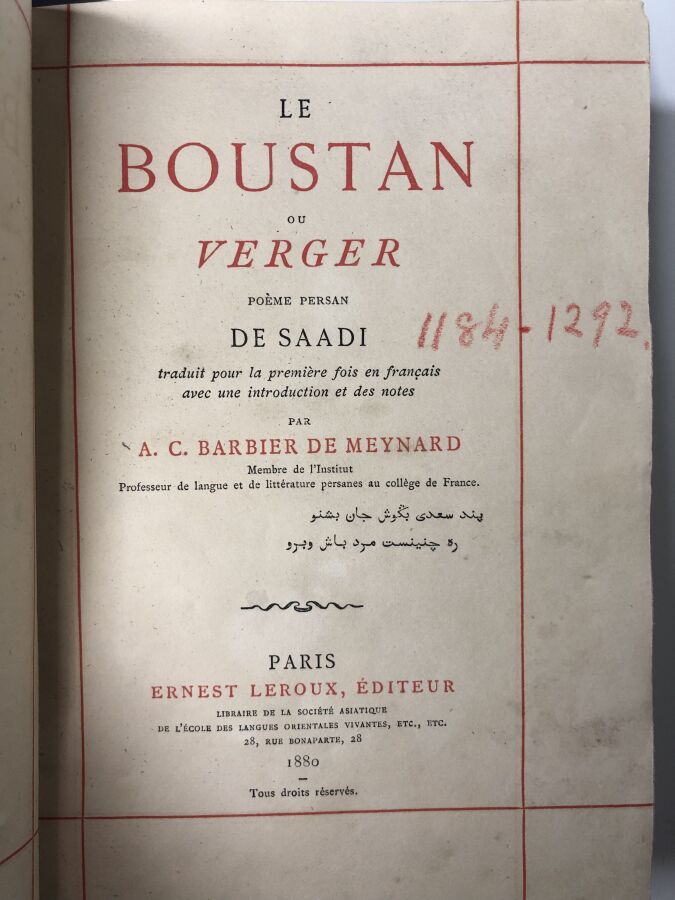 SAADI de. - Le Boustan ou Verger poème Persan. Edité à Paris chez Ernest Leroux…
