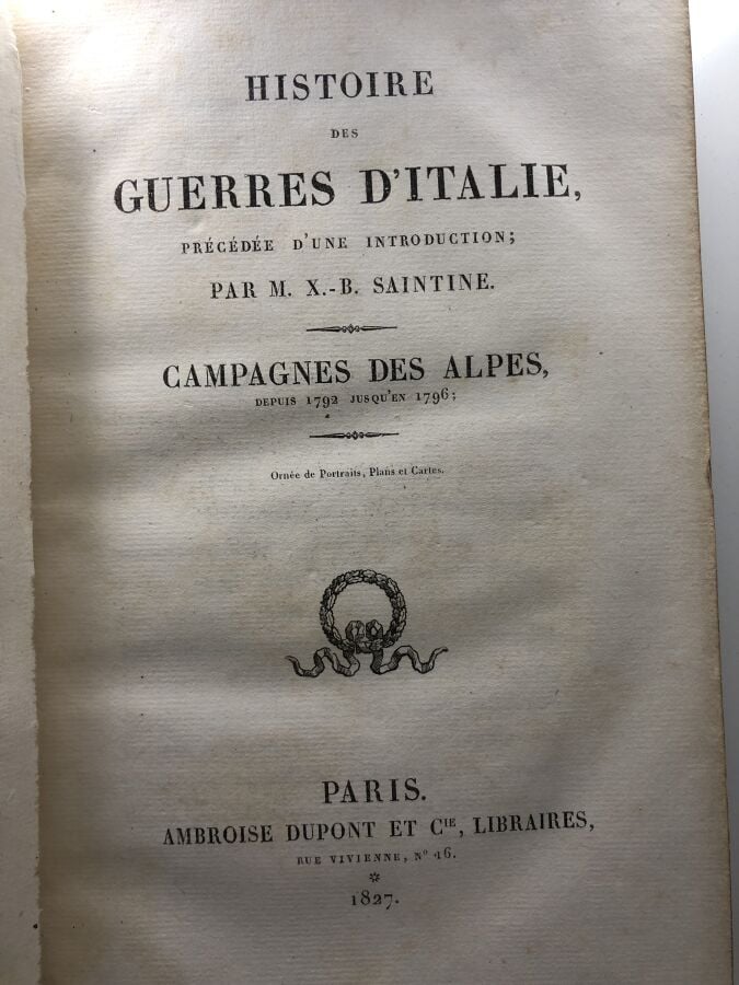 SAINTINE (Joseph-Xavier Boniface). - Histoire des guerres d'Italie précédée d'u…