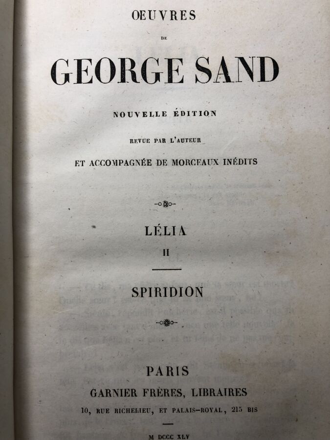 SAND (George). - Lélia I, Lélia II, Spiridion. Édité à Paris chez Garnier frère…