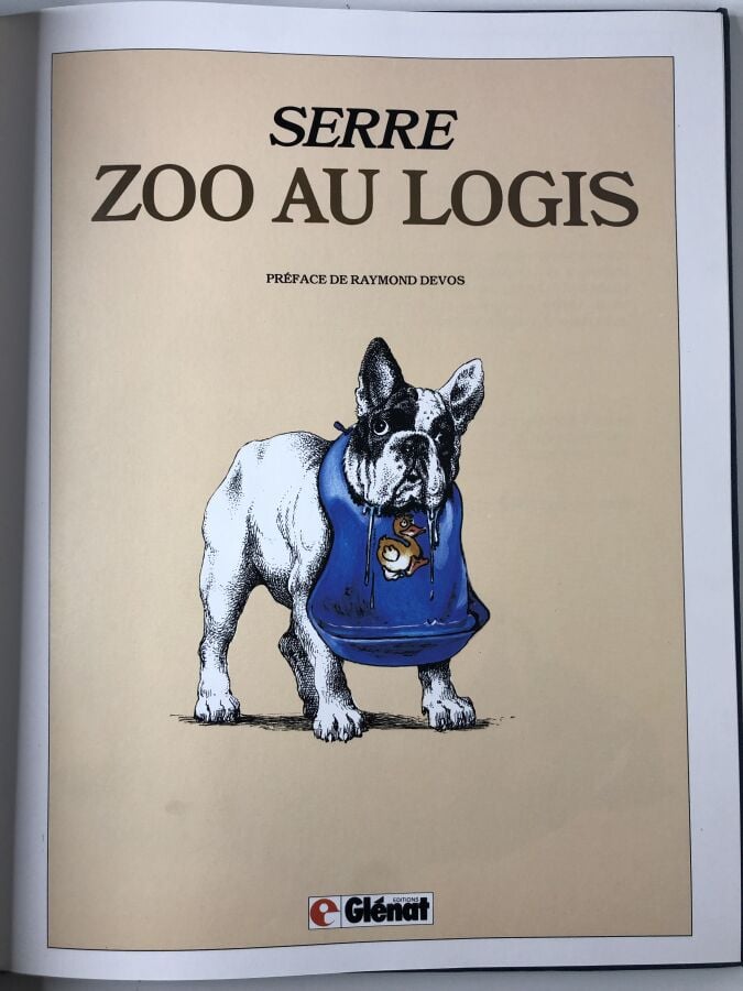 SERRE. - Zoo au logis. Édité à Paris chez Glénat en 1986. De format in-4, carto…
