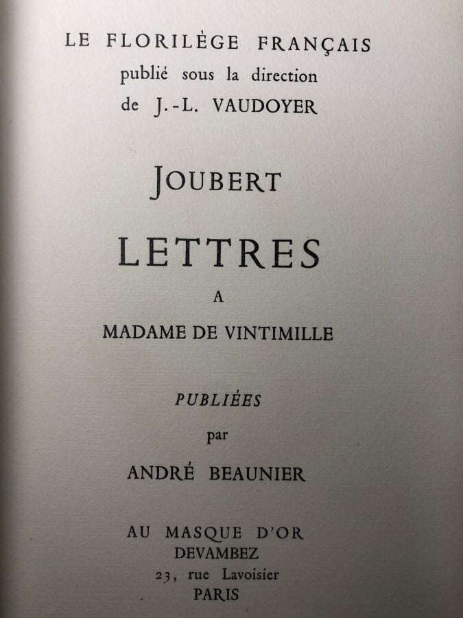VAUDOYER (Jean-Louis). - Joubert lettres à madame de Vintimille. Édité à Paris…