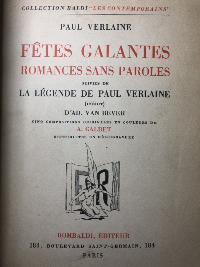 VERLAINE (Paul). - Fêtes galantes romances sans paroles - La légende de Paul Ve…