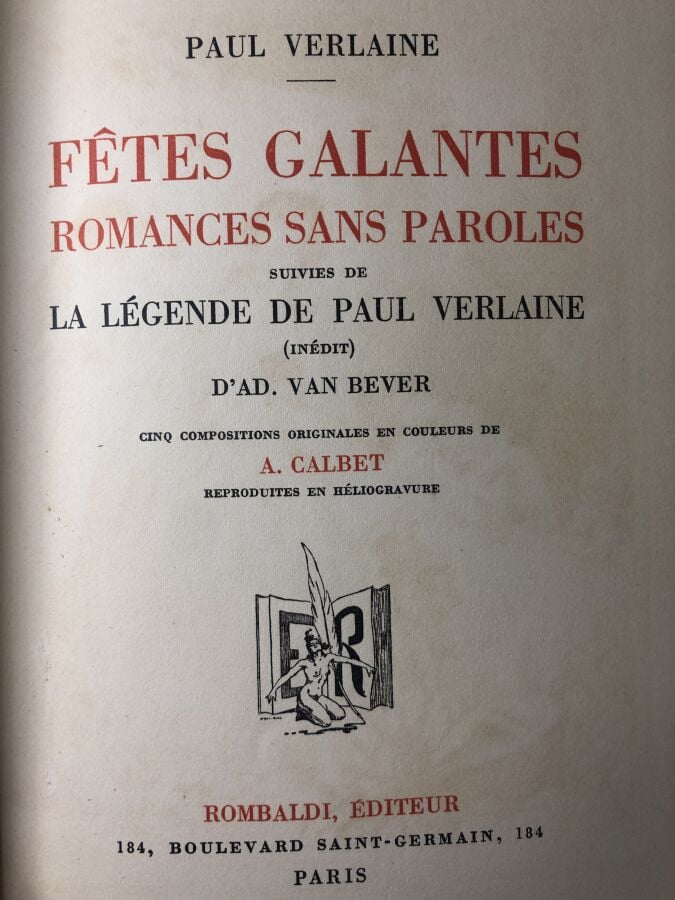 VERLAINE (Paul). - Fêtes galantes romances sans paroles - La légende de Paul Ve…