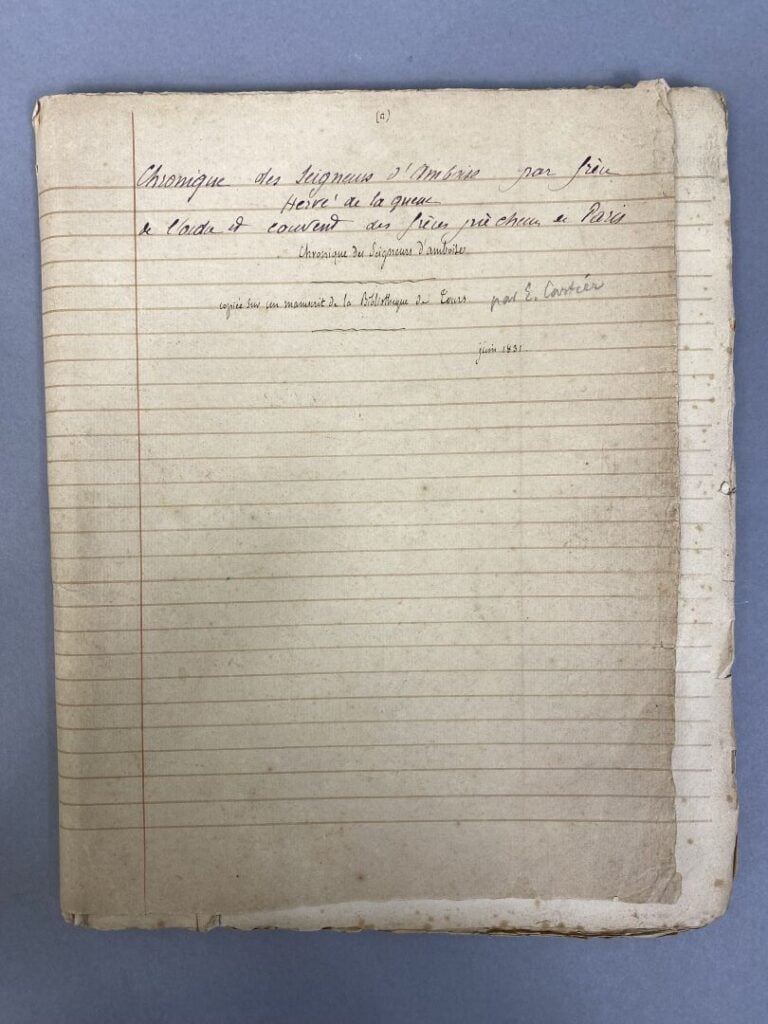 Chronique des seigneurs d'Ambroise par Frère Hervé de la Queue, de l'Ordre du C…