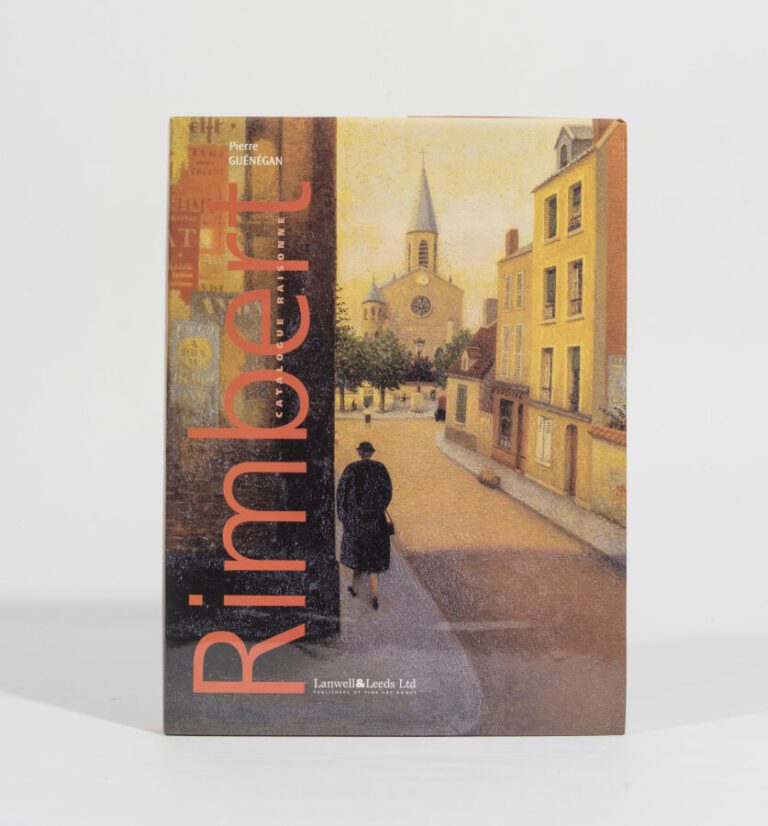 RENÉ RIMBERT - Pierre Guénégan, Rimbert. Catalogue raisonné, Lanwell & Leeds Lt…