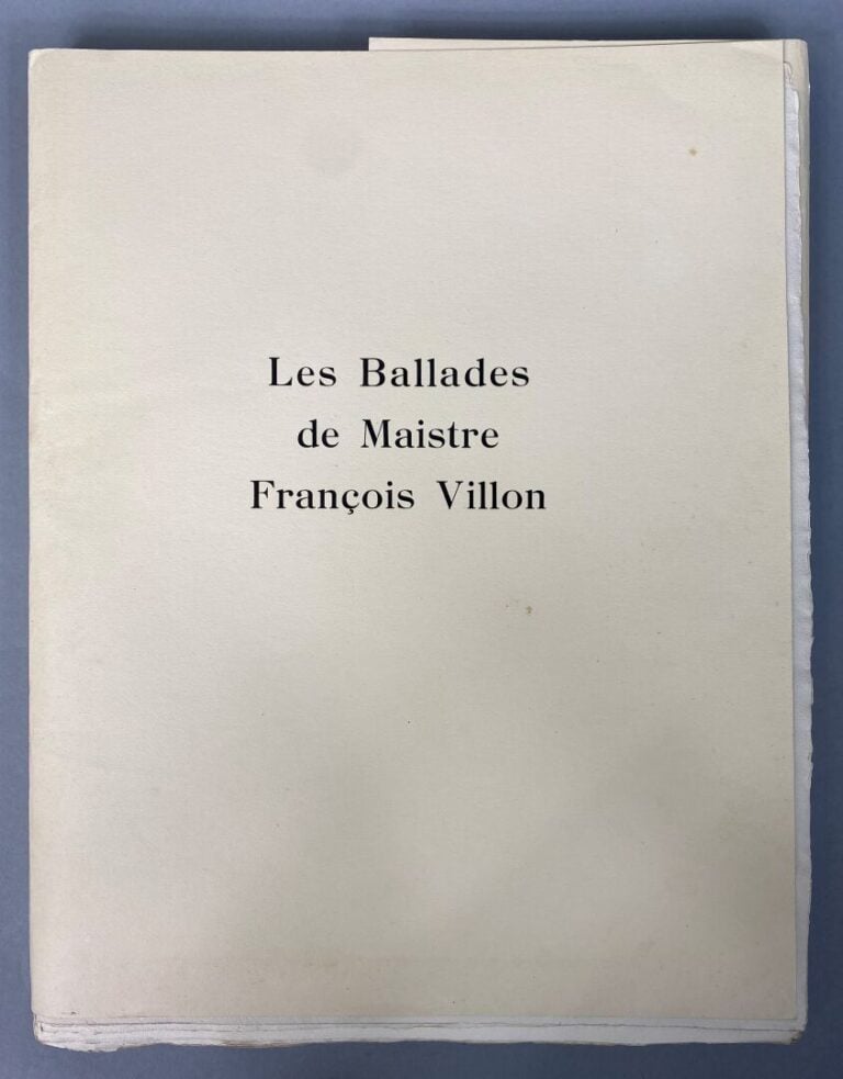 VILLON (François) : - Ballades de maîstre François VILLON - Illustrations de Lu…