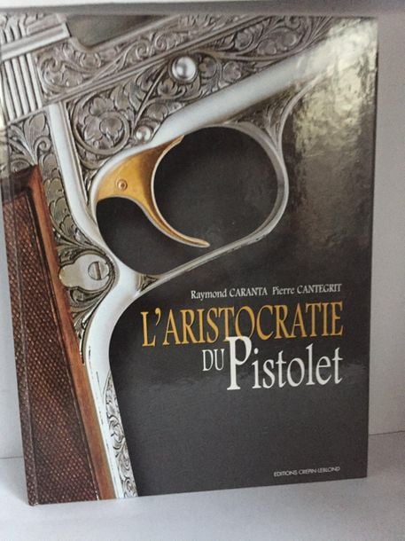 l'Aritocratie du pistole