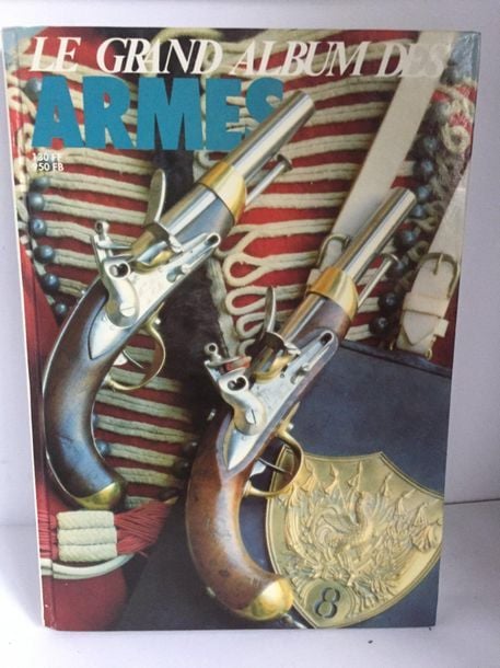 le grand album des armes