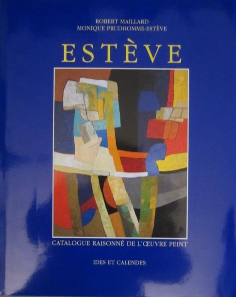 MAURICE ESTEVE - Robert Maillard : Maurice Estèv