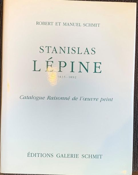 Stanislas LEPINE - Robert et Manuel Schmit, Stanislas Lepine; 1835-189
