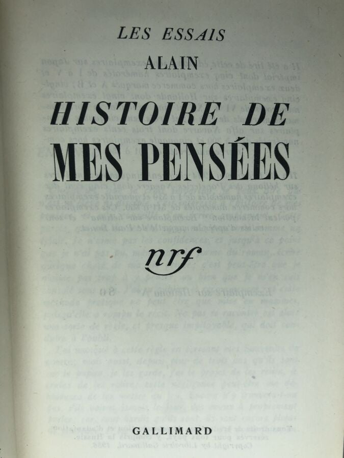ALAIN. - Histoire de mes pensées. Édité à Paris chez Gallimard en 1944. De form…