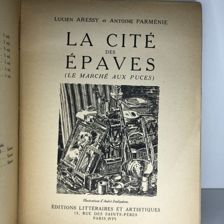 ARESSY / PARMENIE. - La cité des épaves, la marché aux puces. Édité à Paris che…