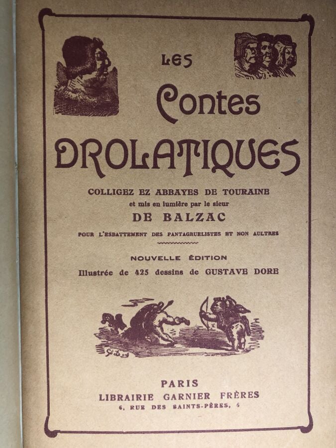 Balzac. - Les Contes drolatiques. Édité à Paris chez Librairie Garnier Freres e…