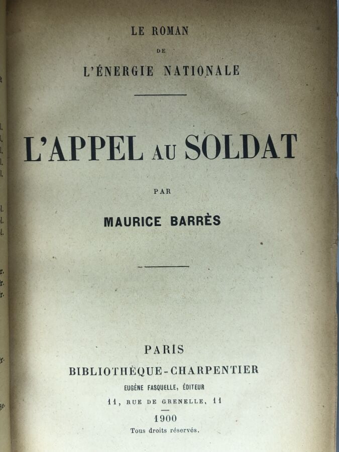 BARRES (Maurice). - L'appel au soldat. Édité à Paris chez Félix Juven sans date…