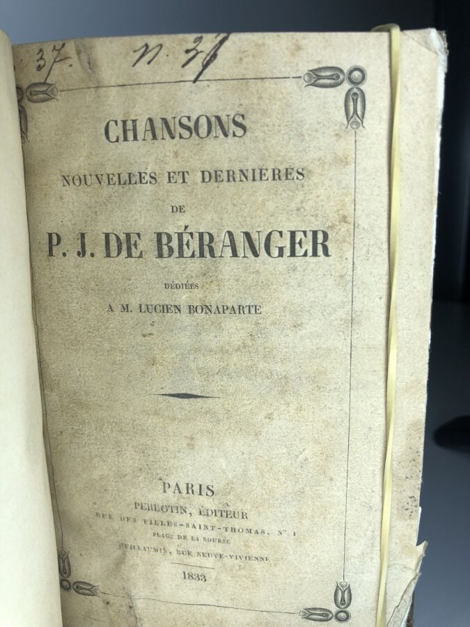 BERANGER (Pierre - Jean de). - Chansons nouvelles et dernieres. Édité à Paris c…