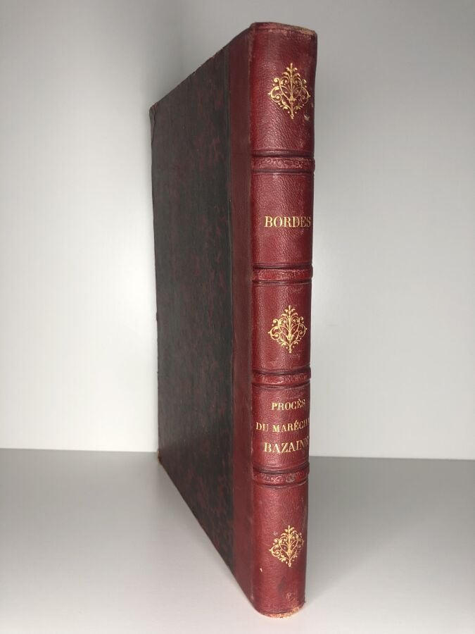 BORBES (Prosper). - Procés du maréchal Bazaine. Édité à Toulouse chez Librairie…